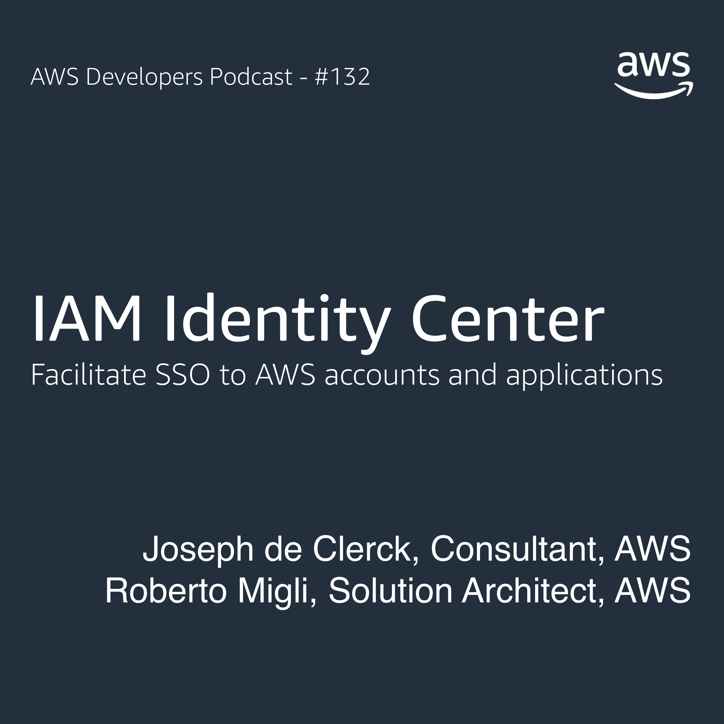 IAM Identity Center, Part 1